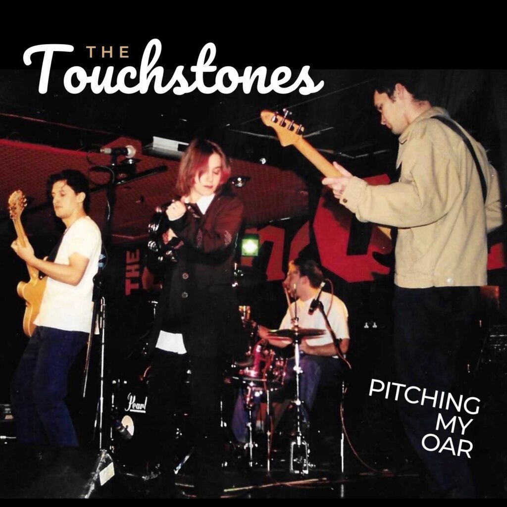 Pitching My Oar – New Touchstones Single Out Now!